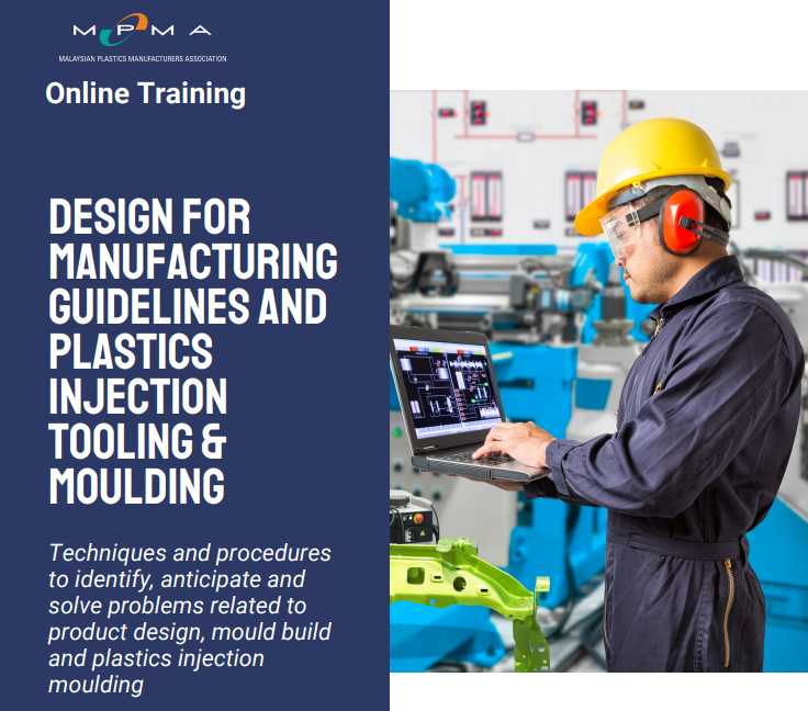  Design For Manufacturing Guidelines and Plastics Injection Tooling & Moulding Online Training Programme 